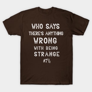 Umbrella Academy - Quote #7 T-Shirt